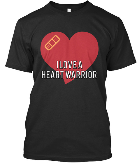 I Love A Heart Warrior  Black T-Shirt Front