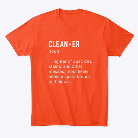 Clean Er Deep Orange  T-Shirt Front