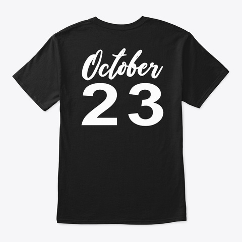 October 23   Scorpio Black T-Shirt Back