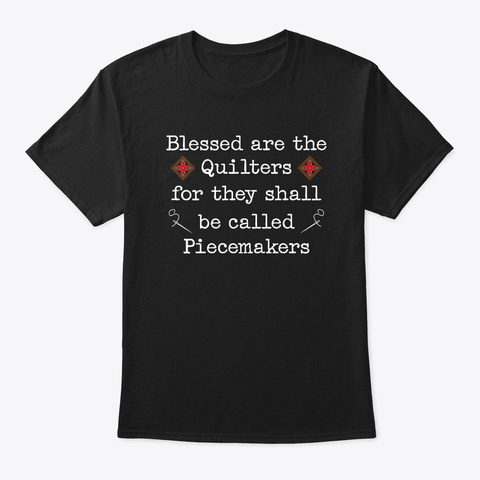 Blessed Are The Quilters Black áo T-Shirt Front