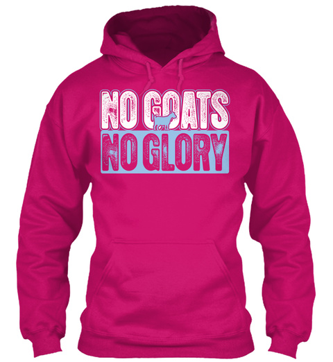 No Goats No Glory Heliconia T-Shirt Front