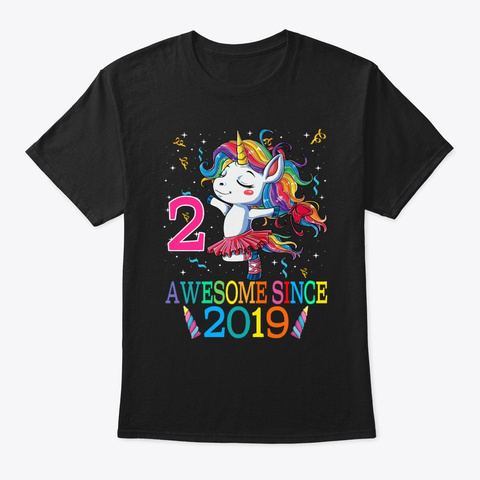 2nd Birthday Unicorn Awesome Since 2019 Black T-Shirt Front