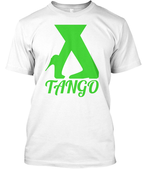 Tango White T-Shirt Front