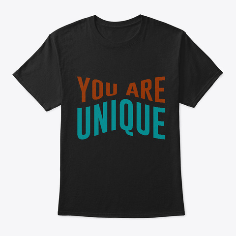You Are Uni Black T-Shirt Front
