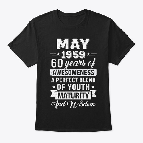 Vintage Awesome May 1959 60 Th Birthday Black T-Shirt Front
