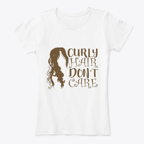 Curly Hair Don T Care Products From Affinity Co Apparel Teespring