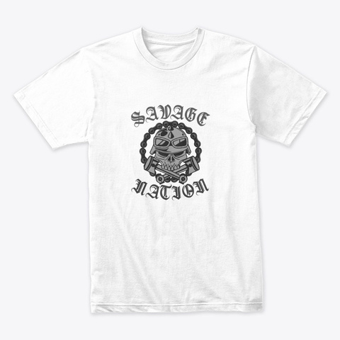 Savage Nation White T-Shirt Front