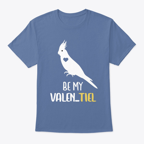 Valentine Cockatiel Parrot Birds Denim Blue T-Shirt Front
