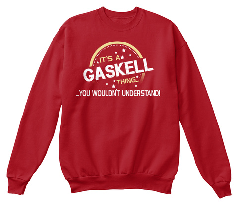 It's A Gaskell Thing Deep Red  T-Shirt Front