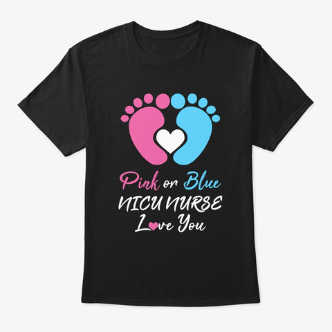 Pink And Blue Nicu Nurse Love You Tshirt Black T-Shirt Front