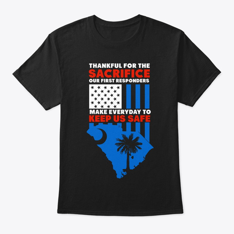 Supporting Our First Responders!! Black T-Shirt Front