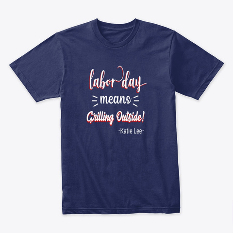 Us Labor Day Gift T Shirt Midnight Navy T-Shirt Front