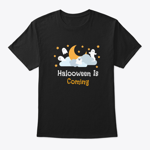 Halooween Is Coming Black Camiseta Front
