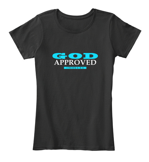God Approved  Black T-Shirt Front