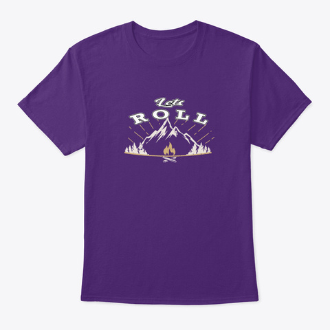 Lets Roll Adventure Funny Camping Trave Purple T-Shirt Front