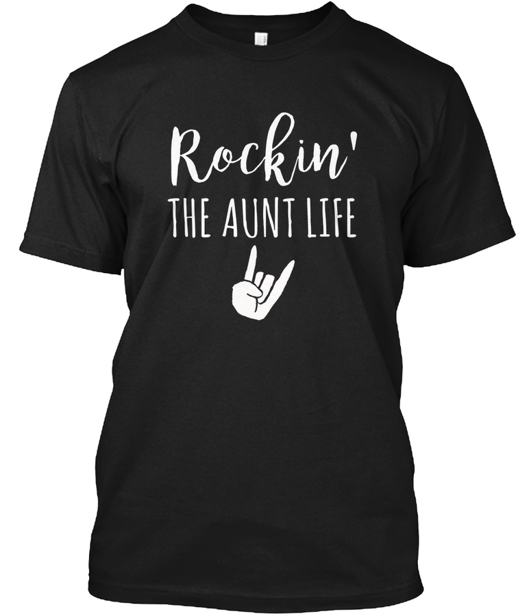 ROCKING THE AUNT LIFE T-Shirt ROCKIN Unisex Tshirt