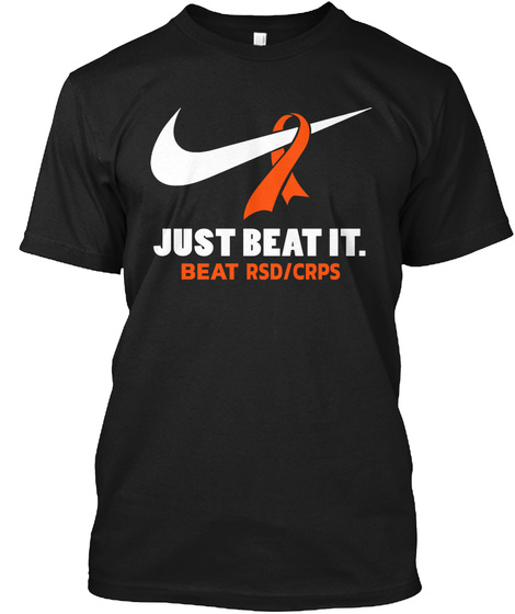 Just Beat Crps Awareness Warrior Shirt