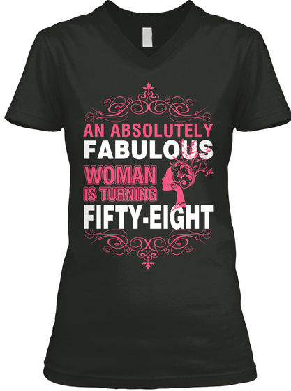 An Absolutely Fabulous Woman Is Turning Fifty Eight Black T-Shirt Front