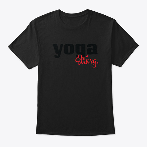 Yoga Strong Fwdch Black T-Shirt Front