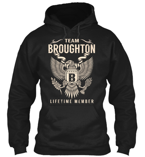 Team Broughton B Lifetime Member Black T-Shirt Front