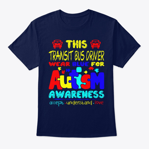 Transit Bus Driver Autism Awareness Navy T-Shirt Front