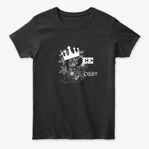 Bee Bossy Wht Black T-Shirt Front