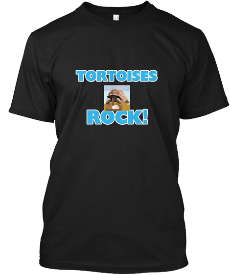 Tortoises Rock! Black T-Shirt Front