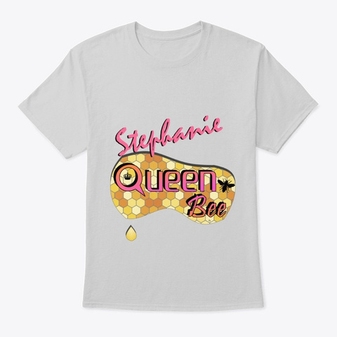 Stephanie Queen Bee Light Steel T-Shirt Front