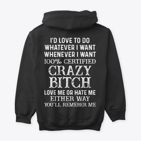 Funny T Shirts For Woman   Crazy Bitch Black Maglietta Back