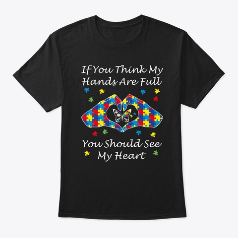 Autism Awareness Kindness Art Think My H Black T-Shirt Front