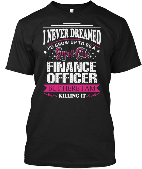 Finance Officer Black T-Shirt Front