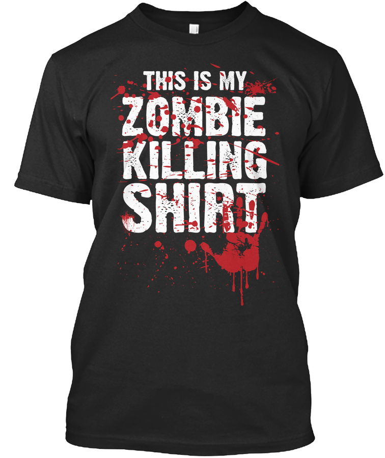 Zombie Killing Shirt Unisex Tshirt