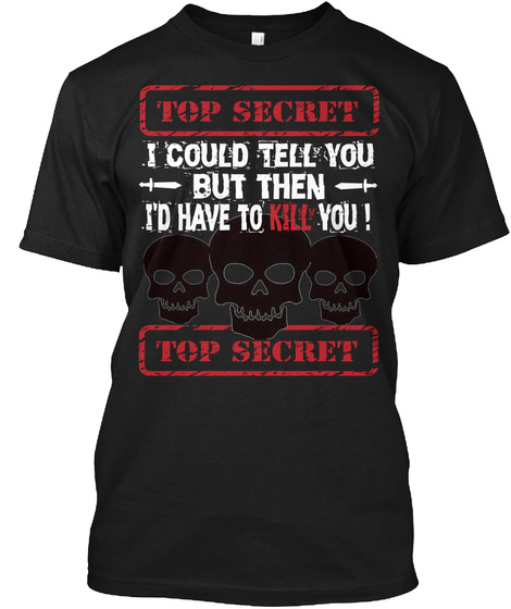 Top Secret T Shirt Black T-Shirt Front