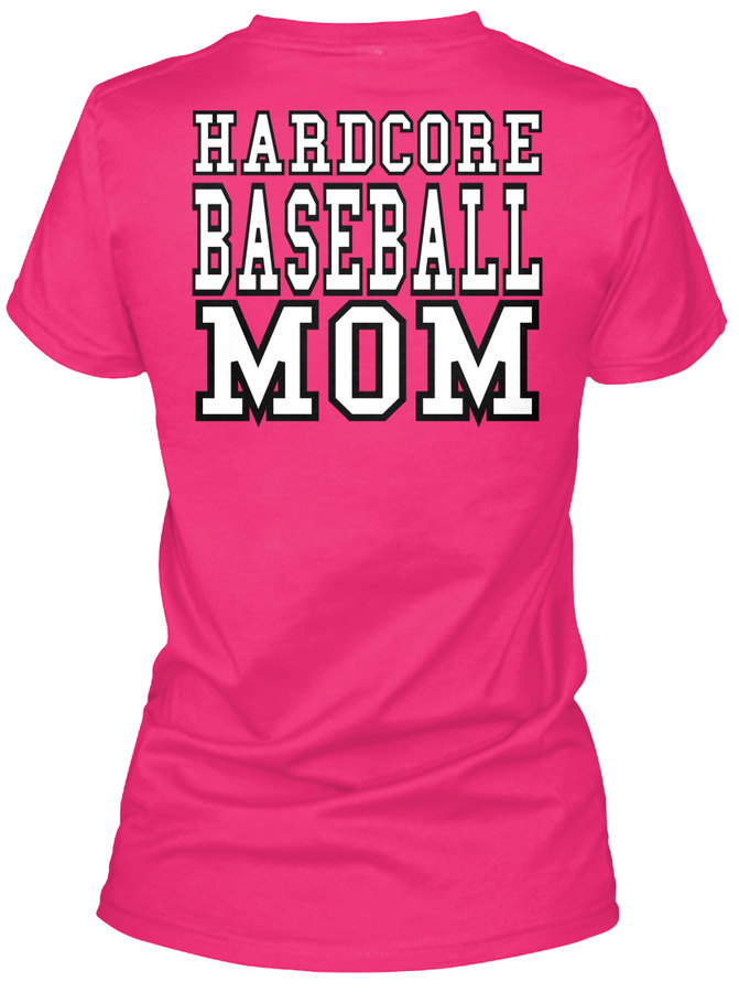 Limited Edition Hardcore Baseball Mom Unisex Tshirt