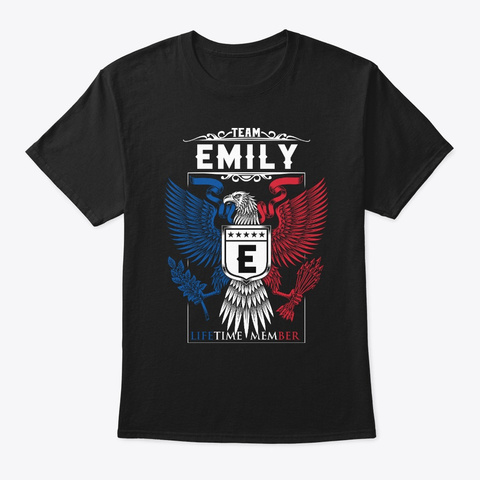 Team Emily Lifetime Member | Emily Black T-Shirt Front