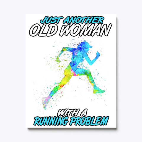 Another Running Old Woman Canvas White Camiseta Front