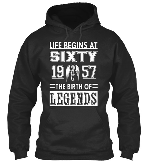 Life Begins At Sixty 1957 The Birth Of Legends Jet Black T-Shirt Front