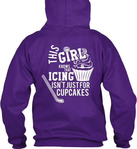  This Girl Knows That Icing Isn't Just For Cupcakes Purple Camiseta Back