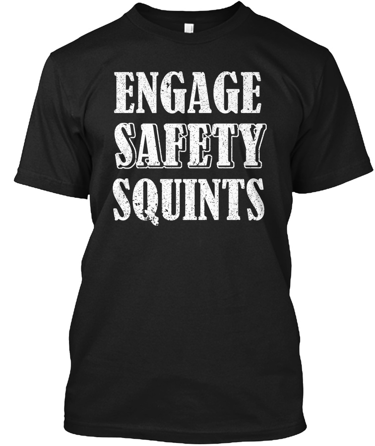 Engage Safety Squints T-shirt
