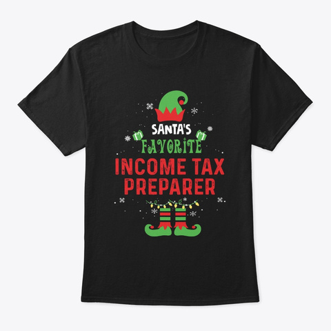 Santa's Favorite Income Tax Preparer Tee Black T-Shirt Front