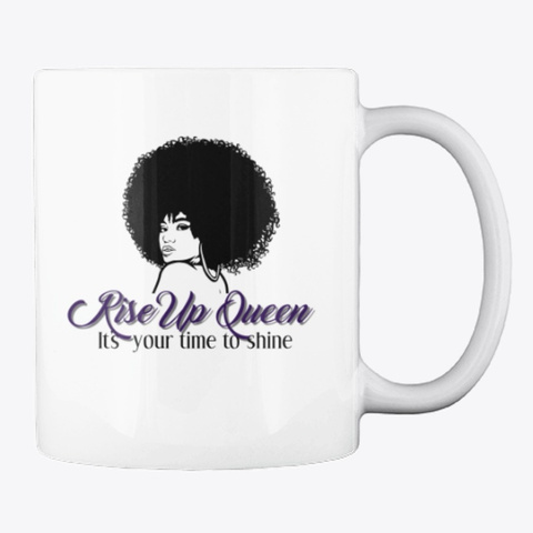 Rise Up Queen Afro Mug White T-Shirt Back