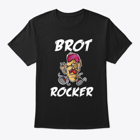 Bread Rocker Baker Rock 'n' Roll Bakery Black T-Shirt Front