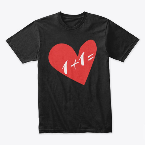 Valentine's Day 1+1=2 Couples Hearts Black T-Shirt Front