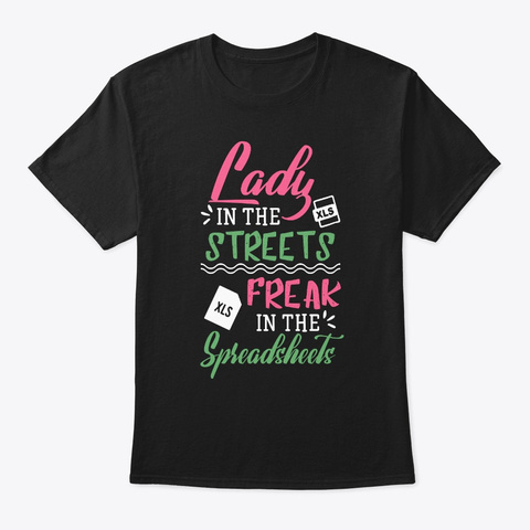Funny Spreadsheet Lady Apparel Black T-Shirt Front