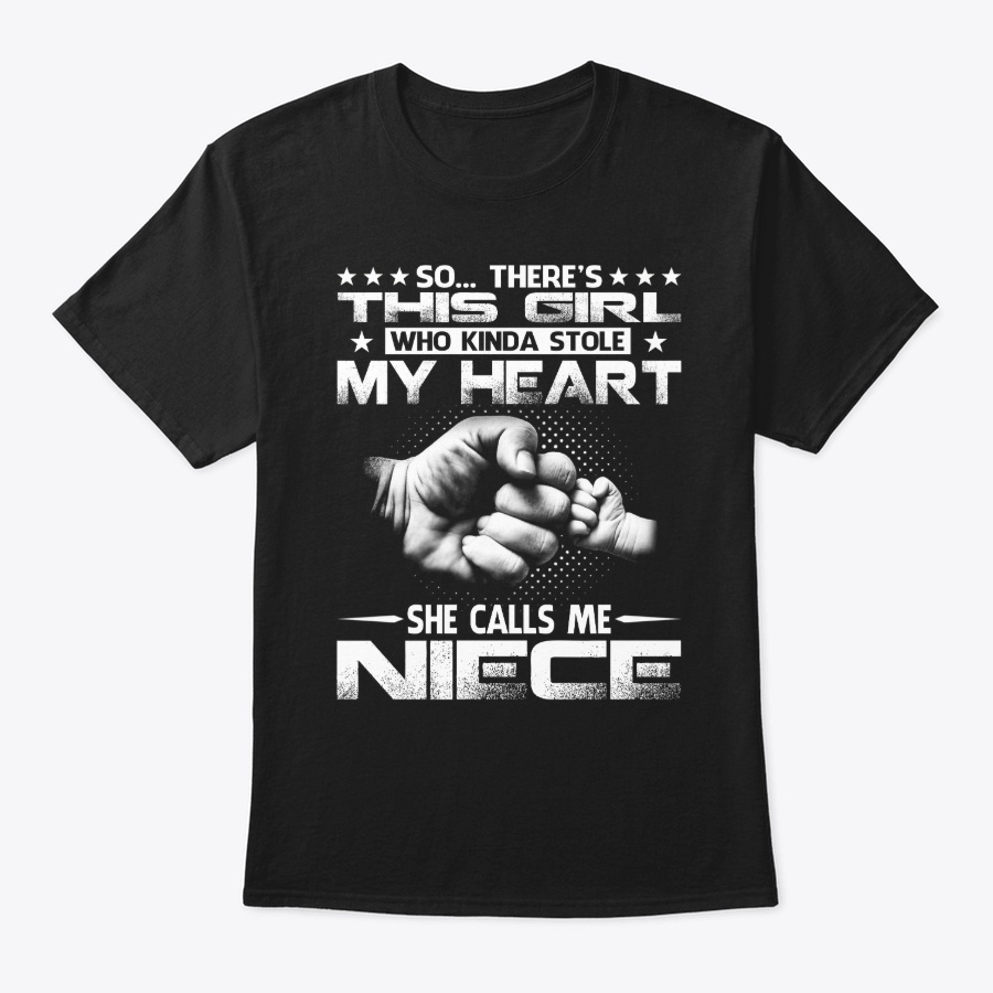 My Heart She Calls Me Niece Unisex Tshirt