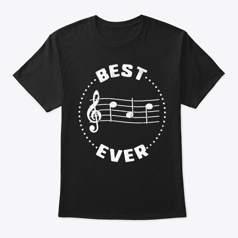 Best Dad Ever Music Musical Notes Black T-Shirt Front