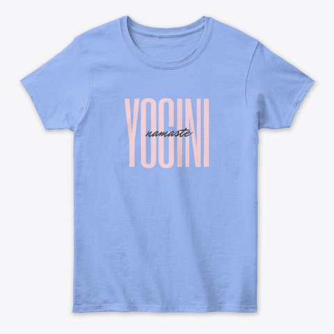 Yogini Namaste Light Blue T-Shirt Front
