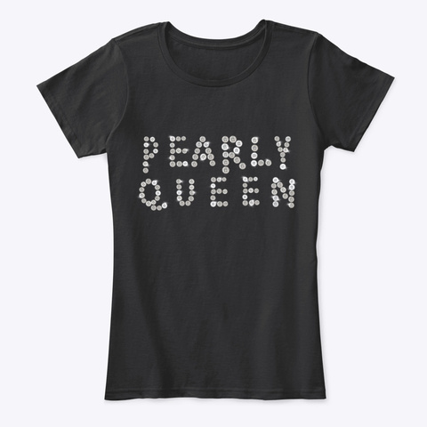 Pearly Queen, London, Cockney, Uk Black T-Shirt Front