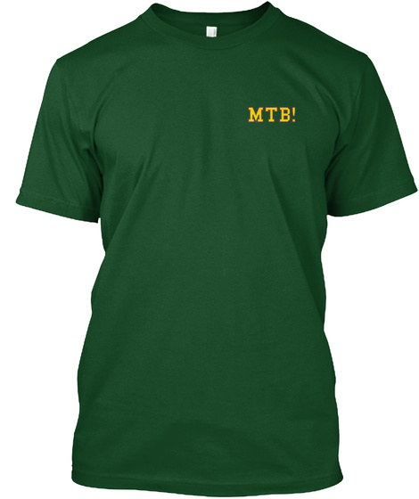 Mtb! Deep Forest T-Shirt Front