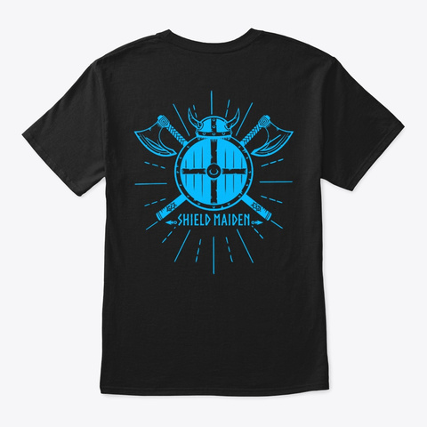 Shield Maiden - Viking Shirt